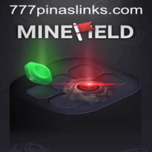 Exploring the Dynamic World of MineField: The 777pinas Connection